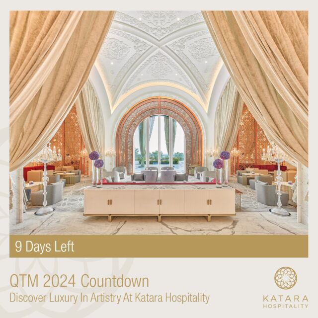 With only a few days left until QTM 2024, Katara Hospitality is thrilled to unveil our latest initiatives that embody our dedication to luxury and exceptional service. Stay tuned for insightful highlights that showcase our vision for the future of hospitality.
مع بقاء أیام قلیلة لانطلاق معرض قطر الدولي للسیاحة 2024 تسرّ كتارا للضیافة بالإعلان عن مبادراتنا الجدیدة التي تجسد التزامنا بالفخامة والخدمة االستثنائیة .تابعونا للطلاع على أبرز الملامح التي ُتظھر رؤیتنا لمستقبل الضیافة.
#QTM2024 #KHQTM  #KataraHospitality #KataraHospitalityQTM #KHQTM2024